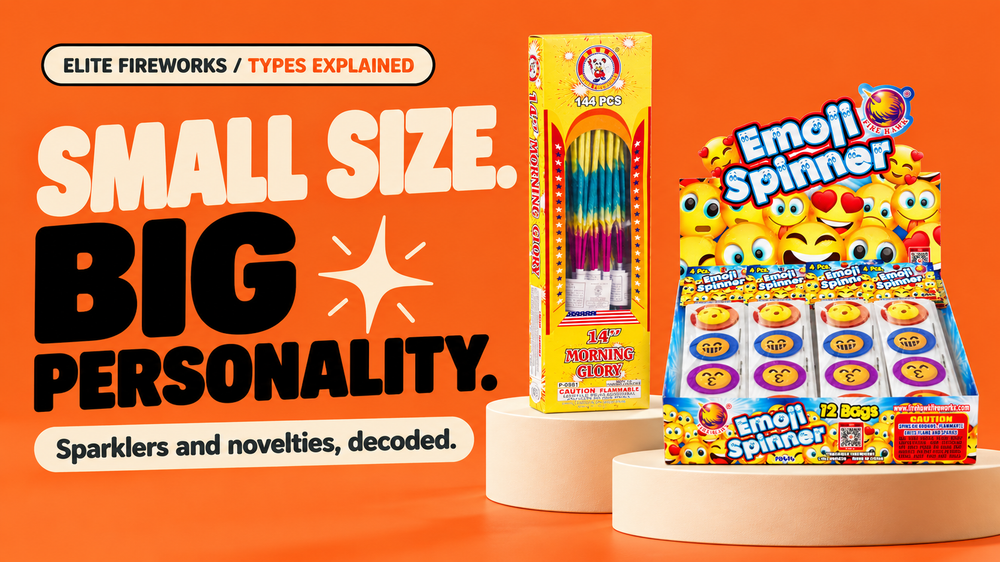 Sparklers & Novelties: Small Products, Different Personalities